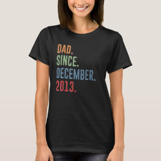 Mens Dad Since December 2013 T-Shirt