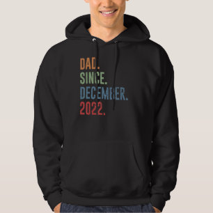 Mens Dad Since December 2022 Hoodie