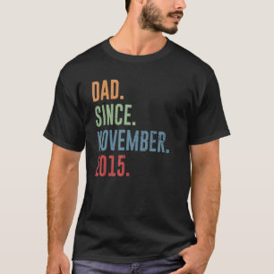 Mens Dad Since November 2015 T-Shirt
