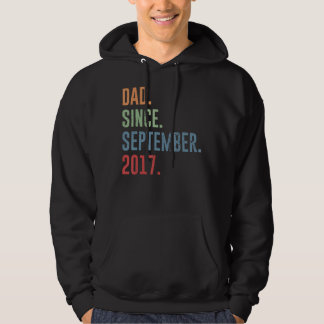 Mens Dad Since September 2017 Hoodie