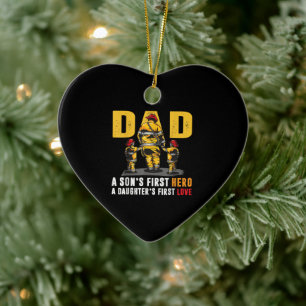 Mens Dad Sons First Hero Daughters First Love Fire Ceramic Ornament