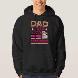 Mens Dad To Be 2022 Loading Baby Girl Fathers Day Hoodie