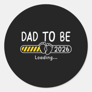 Mens Dad to Be 2026 Loading Fathers Day Future Dad Classic Round Sticker