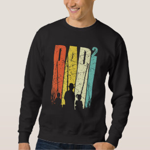 Mens Dad With 2 Daughters Motive For Fishing And F Sweatshirt