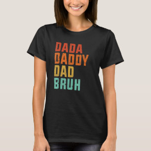 Mens Dada Daddy Dad Bruh Father's Day Dad Life V T-Shirt