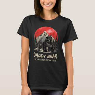 Mens Daddy Bear Like A Regular Dad Only Way Cooler T-Shirt