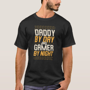 Mens Daddy By Day Gamer By Night Funny Gamer Dad T-Shirt