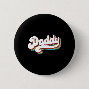 Mens Daddy Gifts 60&#; s 70s Retro Vintage Father& 6 Cm Round Badge