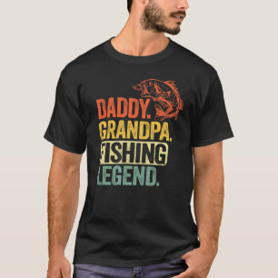 Mens Daddy Grandpa Fishing Legend Bass Fish Fisher T-Shirt