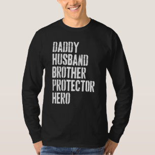 Mens Daddy Husband Brother Protector Hero Cool Fat T-Shirt