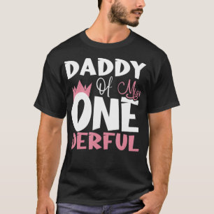 Mens Daddy Miss One Derful Wonderful 1st Birthday T-Shirt