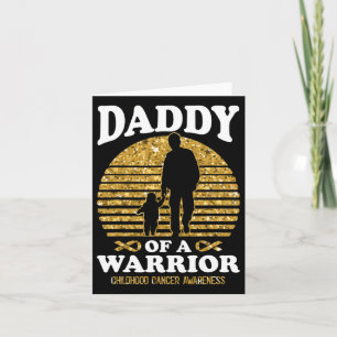 Mens Daddy Of A Warrior Childhood Cancer Awareness Card