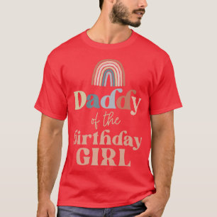 Mens Daddy of the Birthday Girl Boho Rainbow Party T-Shirt