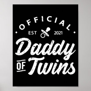 Mens Daddy Of Twins Shirt Funny New Dad To Be Expe Poster