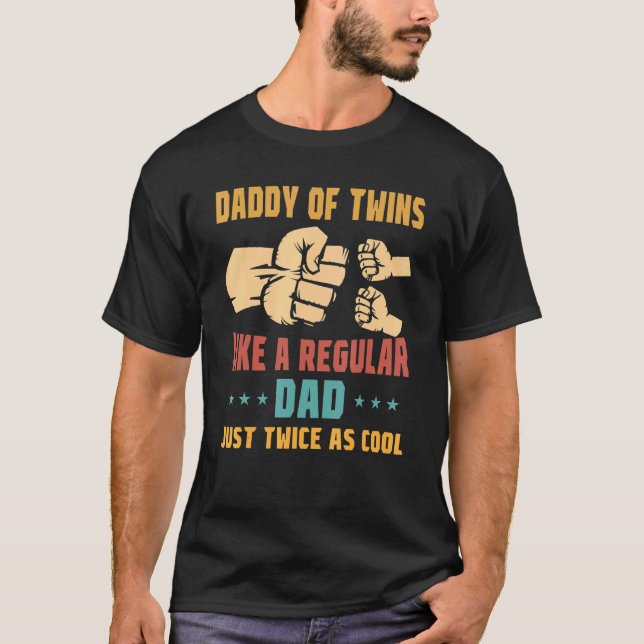 Mens Daddy Of Twins Twice As Cool Twins Dad Father T-Shirt (Front)