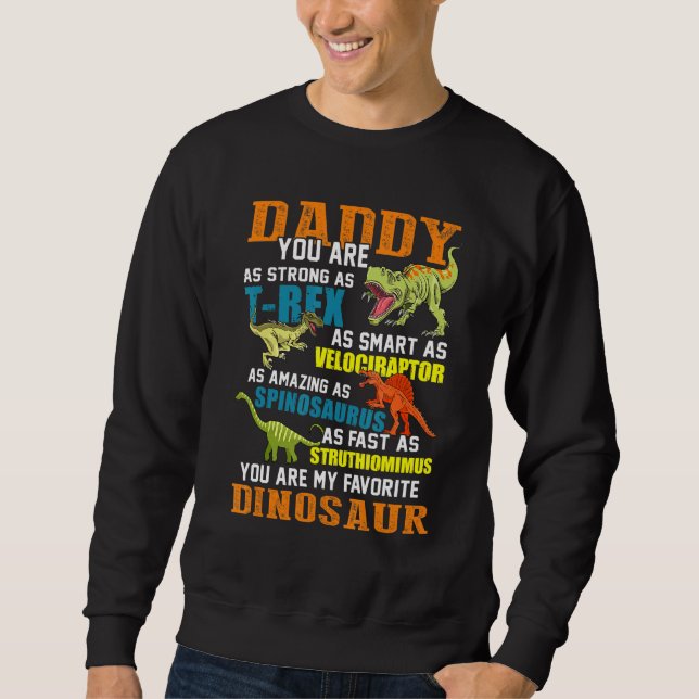 Mens Daddysaurus T Rex Dinosaur Daddy Saurus Famil Sweatshirt (Front)