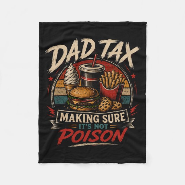 Mens Dad's Share Making Sure Not Poison Funny Fleece Blanket (Front)