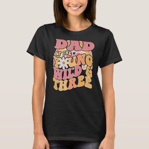 Mens Daisy Birthday Dad Young Wild & 3 Boho 3rd Ma T-Shirt
