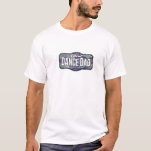 Mens Dance Dad, Funny Dancer Father, Camo T-Shirt