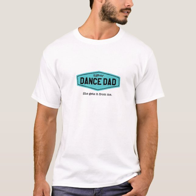 Mens Dance Dad, Funny Dancer Father, Dancing Joke, T-Shirt (Front)