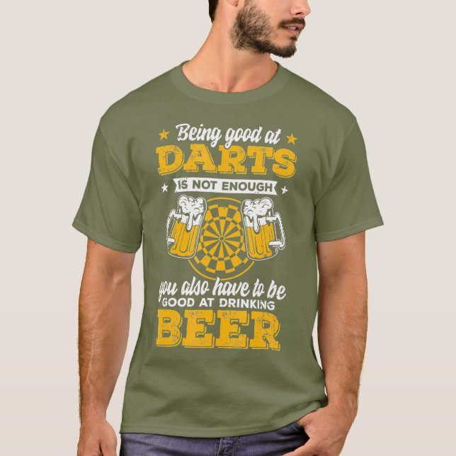 Mens Dart Player Cool Quote Darts  Beer Drinking T-Shirt (Front)