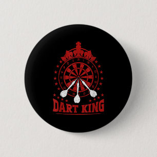 Mens Dart Player Cool Quote The King Of Darts 6 Cm Round Badge