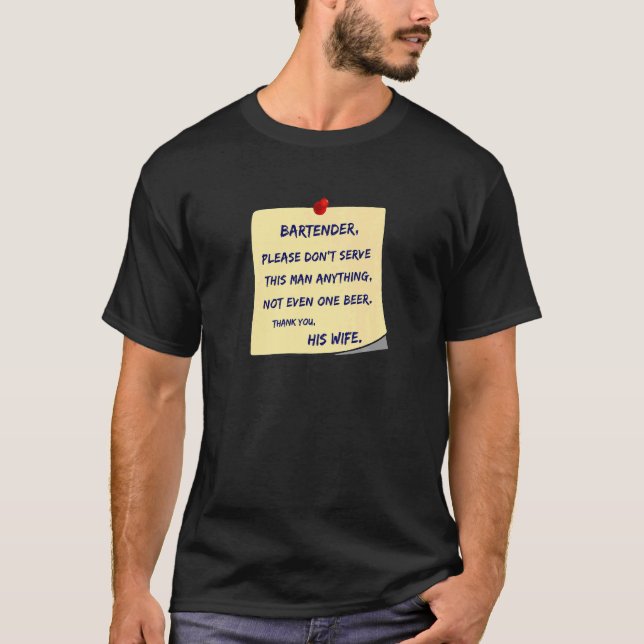 Mens Dear Bartender Beer Drinker T-Shirt (Front)
