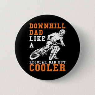 Mens Dh Dad Gift Mtb Bike Downhill And Mountain Bi 6 Cm Round Badge
