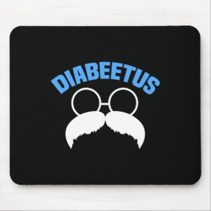 Mens Diabeetus Fun Diabetes Awareness Diabetic Bea Mouse Pad