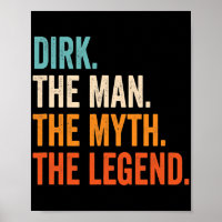 Mens Dirk The Man The Myth The Legend