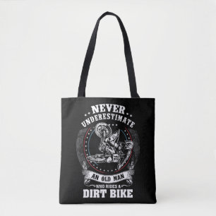 Mens Dirt Bike Funny Never Underestimate an Old Ma Tote Bag