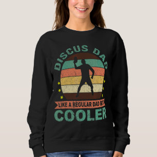 Mens Discus Dad Athlete Disc Throw Track Field Ath Sweatshirt