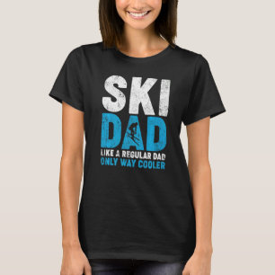 Mens Distressed Ski Dad Like A Regular Dad Skiing T-Shirt