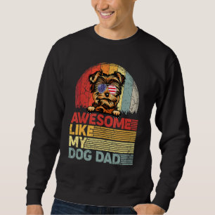 Mens Distressed Yorkshire Terrier Awesome Like My Sweatshirt