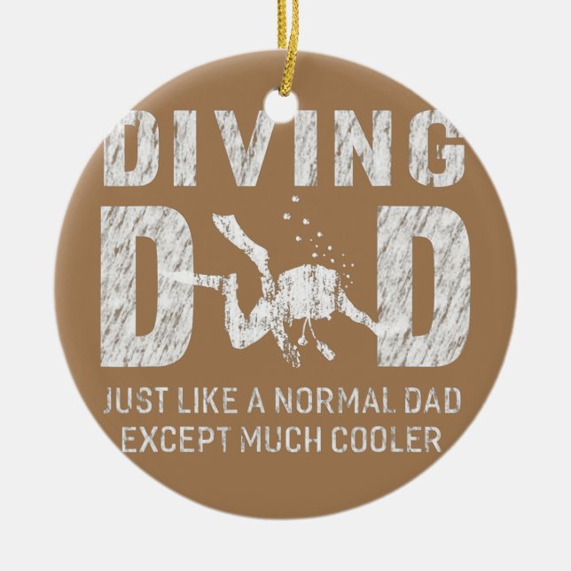 Mens Diving Dad Dive Scuba Diver Gifts Funny Ceramic Ornament (Front)