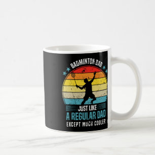 Mens Dminton Dad Funny Dminton Lover Saying Coffee Mug