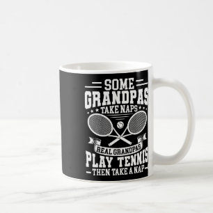 Mens Dminton Some Grandpas Take Naps Real Grandpas Coffee Mug