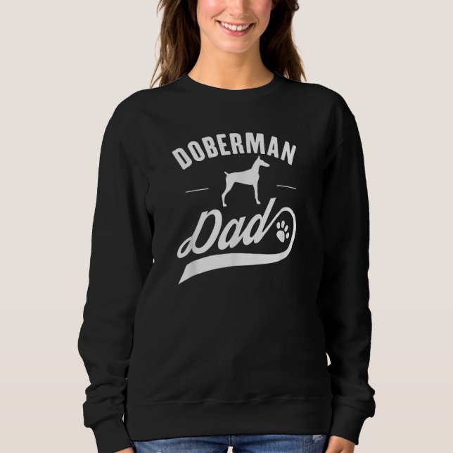 Mens Doberman Dad Dog Owner Sweatshirt (Front)