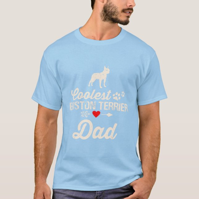Mens Dog Dad Coolest Boston Terrier Dad Pet Owner T-Shirt (Front)