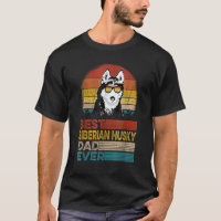 Mens Dog Vintage Best Siberian Husky Dad Ever Pupp