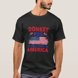 Mens Donkey Pox The Disease Destroying America T-Shirt