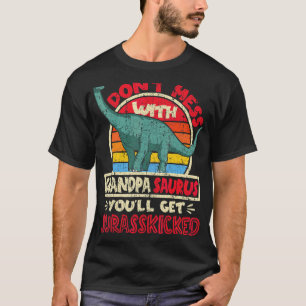 Mens Don't Mess With Grandpa Saurus I Jurasskicked T-Shirt