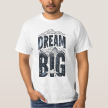 Men's Dream Big Mountain Night Sky Motivational T-
