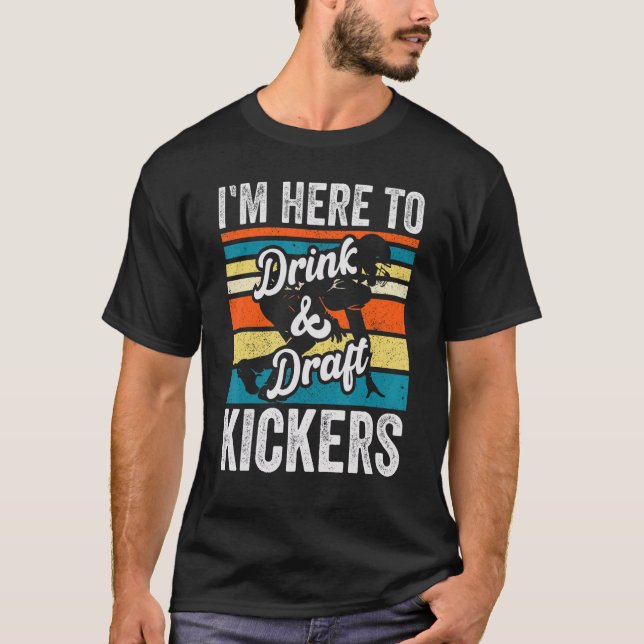 Mens Drink Draft Kickers Team Sport Fantasy Footba T-Shirt (Front)