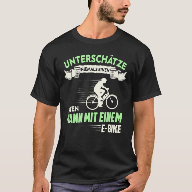 Mens E Bike Electric Bicycle Pedelec Old Man Ebike T-Shirt (Front)