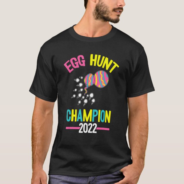 Mens Egg Hunt Champion 2022 Easter Day Funny Dad A T-Shirt (Front)