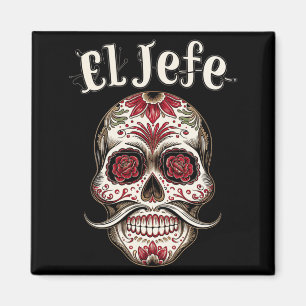 Mens El Jefe Sugar Skull Dia De Los Muertos Magnet