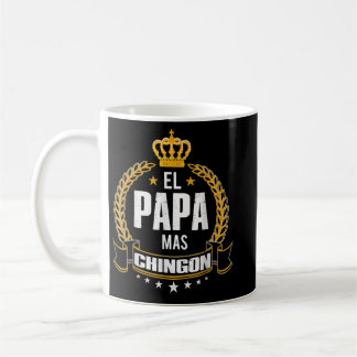 Mens El Papa Mas Chingon - Funny best Mexican Dad  Coffee Mug