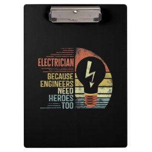 Mens Electrician Because Engineers Need Heroes Too Clipboard