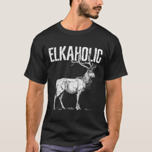 Mens Elk Hunting-Funny Elkaholic Deer Elk Hunter G T-Shirt